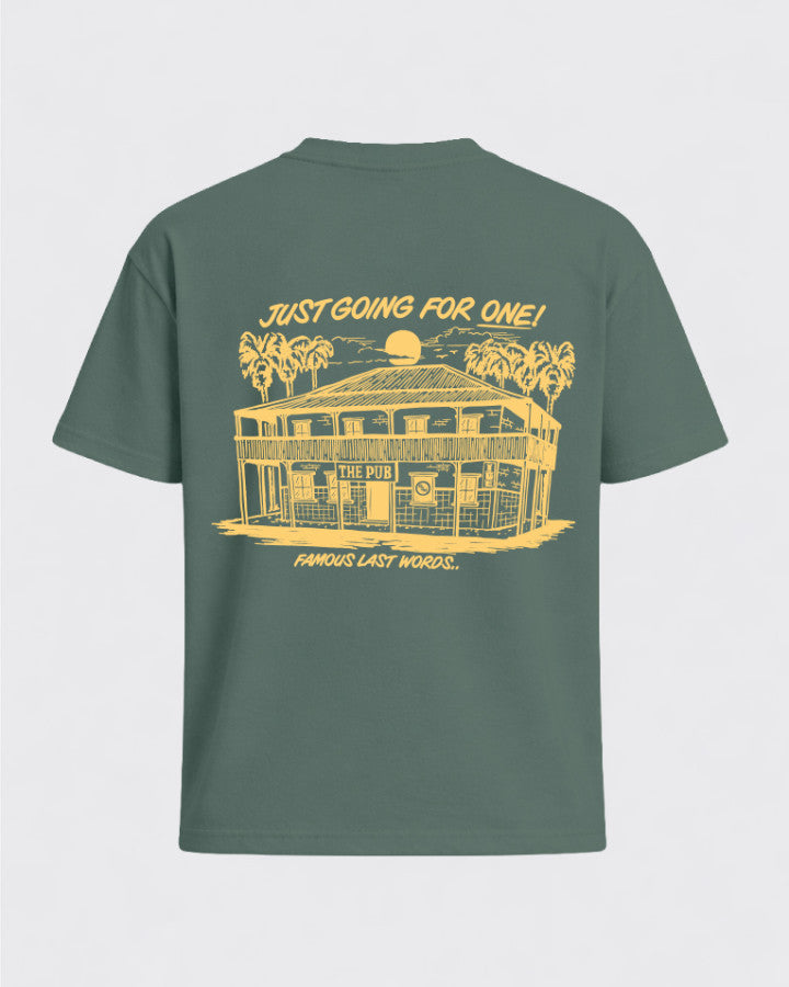 JUST GOING FOR ONE TEE pine